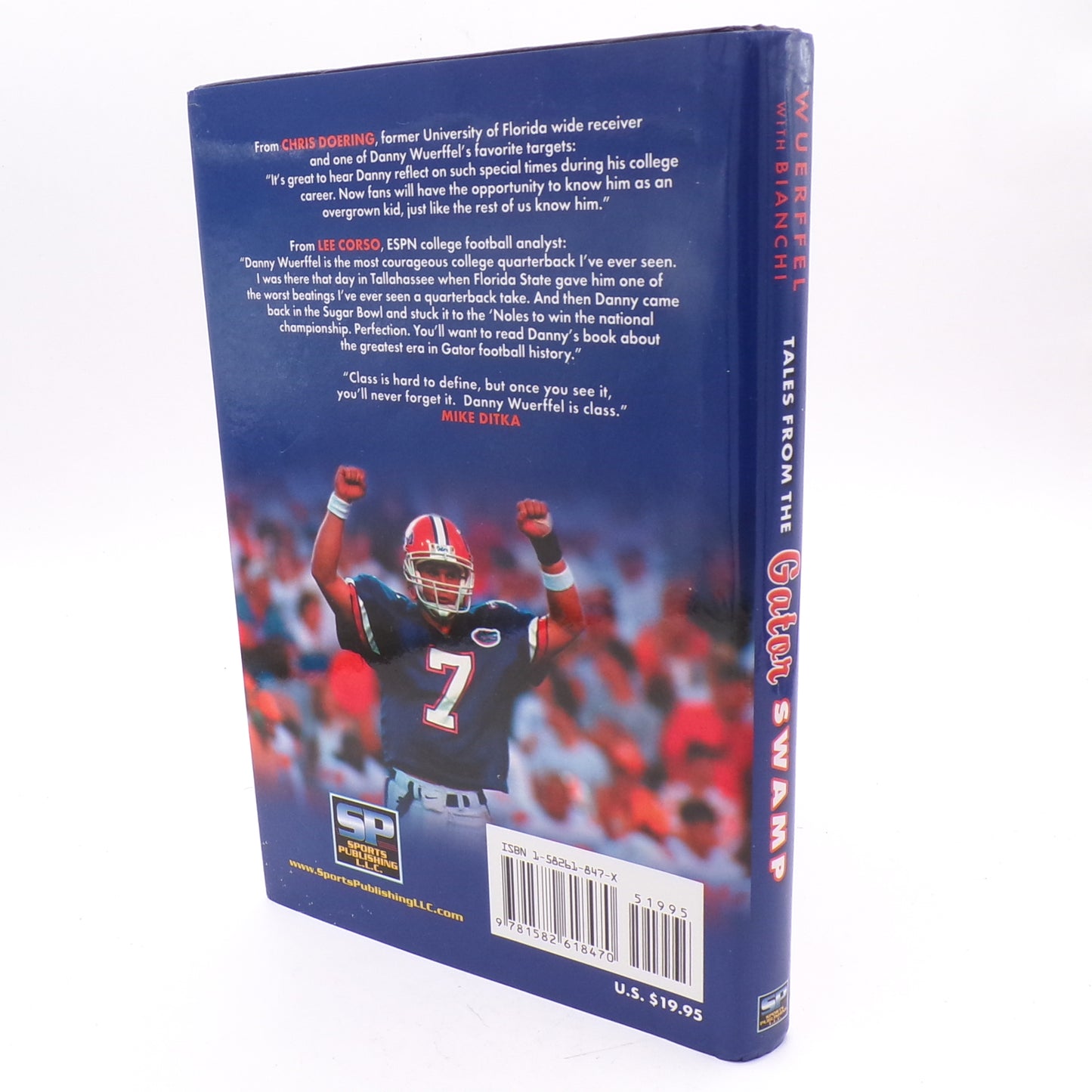 2004 SIGNED Danny Wuerffel 'Tales from the Gator Swamp' Hardcover 1st Edition