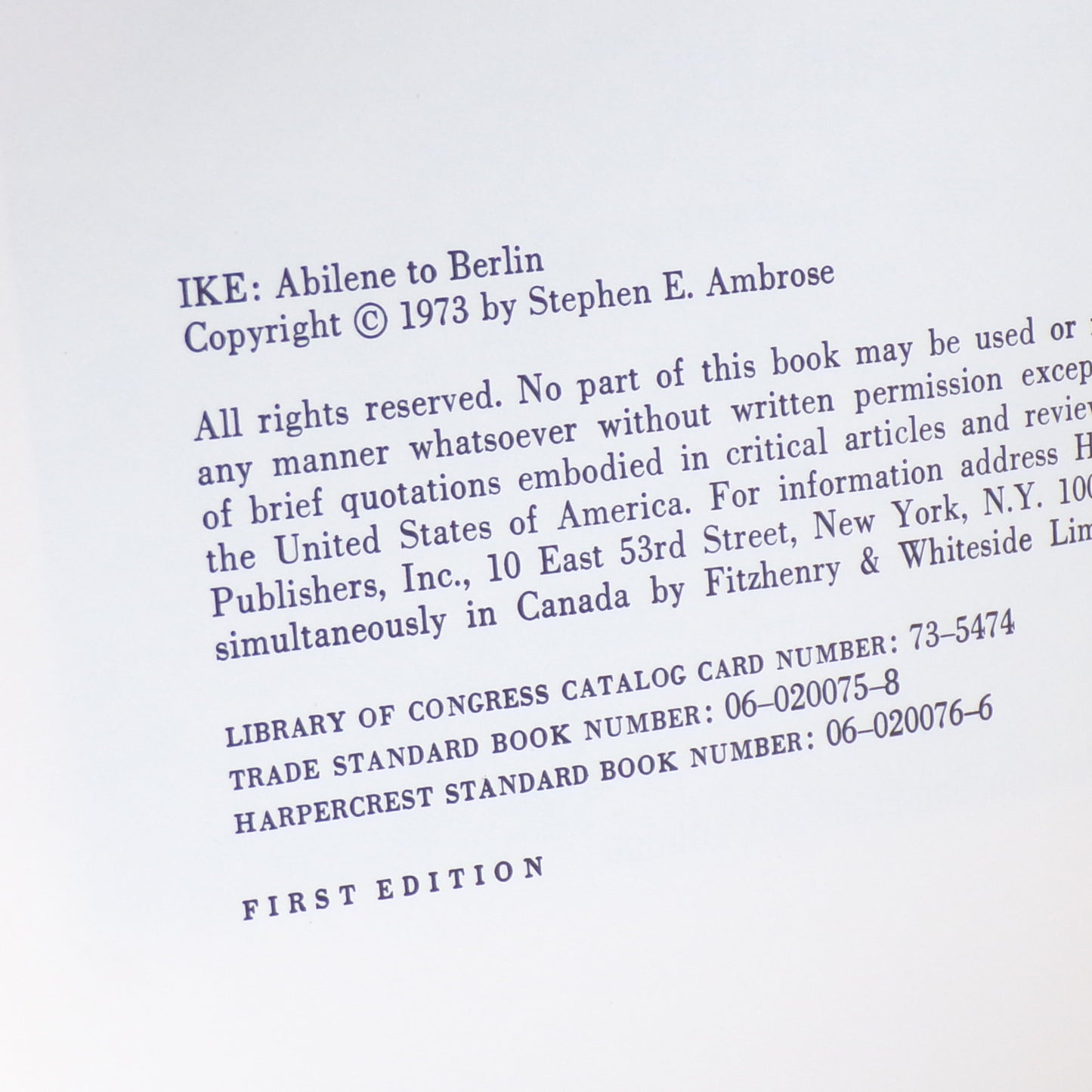 1973 Ike: Abilene to Berlin Stephen Ambrose 1st Print/Edition Hardcover w/DJ Mint