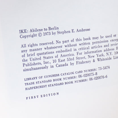 1973 Ike: Abilene to Berlin Stephen Ambrose 1st Print/Edition Hardcover w/DJ Mint