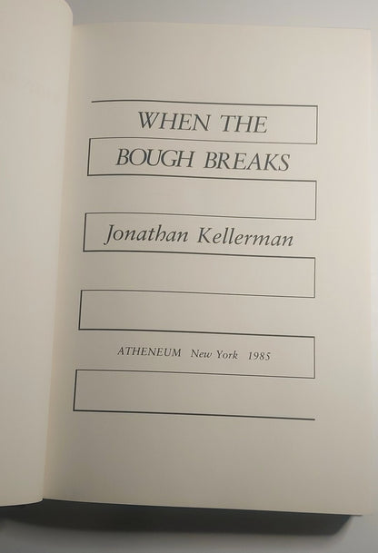 SIGNED Jonathan Kellerman - When the Bough Breaks - First Alex Delaware Novel, First Edition, Mint