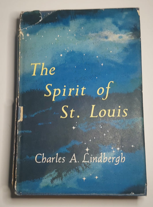 The Spirit of St. Louis Charles Lindbergh 1953 Book Club Edition | Hardcover DJ