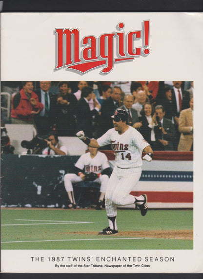 1987 Minnesota Twins World Series Magic! Enchanted Season Star Tribune Paperback